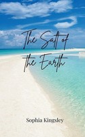 Sophia Kingsley | The Salt Of The Earth | Taschenbuch | Englisch (2025)
