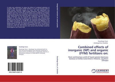 Gezahegn Garo (u. a.) | Combined effects of inorganic (NP) and organic (FYM)...