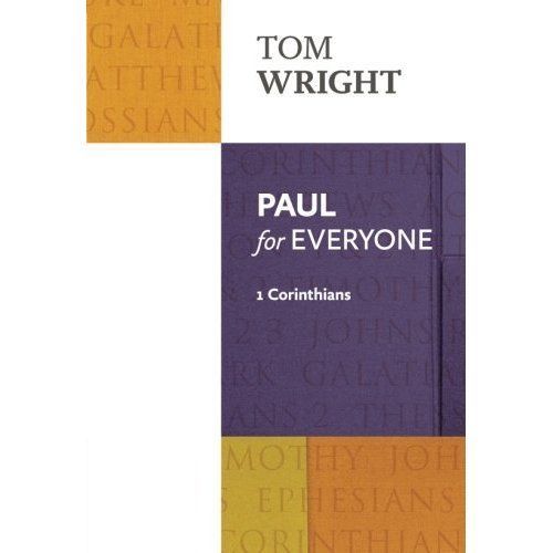 Paul for Everyone: 1 Corinthians by Tom Wright (Paperback, 2014)