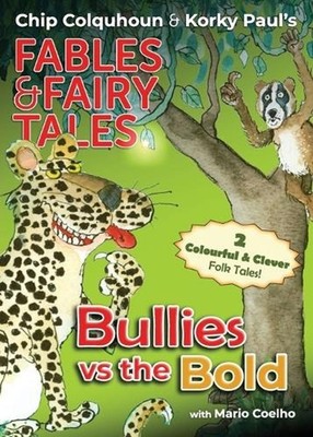 Bullies vs the Bold by Chip Colquhoun Paperback Book
