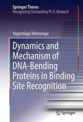 Dynamics and Mechanism of DNA-Bending Proteins in Binding Site Recognition by Yo