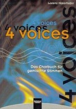4 voices - Das Chorbuch für gemischte Stimmen [German] by Maierhofer, Lorenz