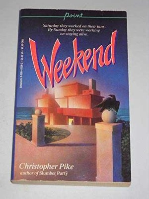 Weekend - Paperback, by Pike Christopher - Acceptable n