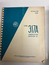 AIRCRAFT RADIO CORPORATION TYPE 317A COMMS-NAVIGATION SET technical manual rare