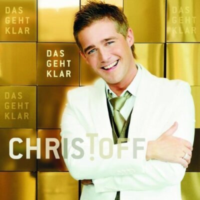 Christoff - CD - Das geht klar (2010)