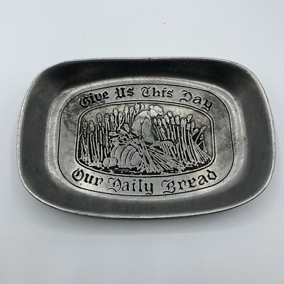 Vintage Pewter Give Us This Day Our Daily Bread Serving Tray Plate Metal. Z(1)
