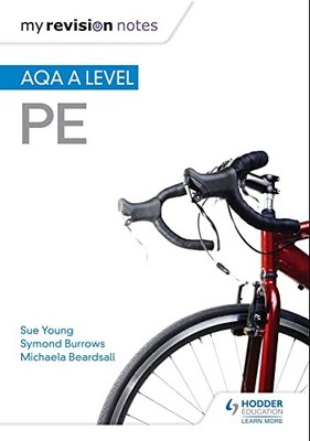 My Revision Notes: AQA A-level PE by Byrne, Michaela Paperback / softback Book