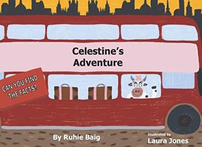Celestine's Adventure by Baig, Ruhie Book The Fast Free Shipping