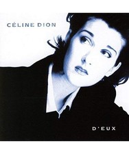 D'Eux, Celine Dion