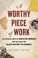 Michael Hines | A Worthy Piece Of Work | Buch | Englisch (2022) | Beacon Press