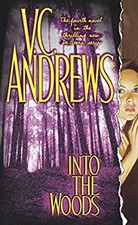Into the Woods Mass Market Paperbound V. C. Andrews