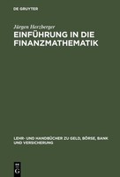 EinfüHrung In Die Finanzmathematik JüRgen Herzberger