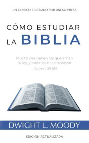 Cmo Estudiar la Biblia: Mucha paz tienen los que aman tu ley, y nada los hace tr - Foto 1 di 1
