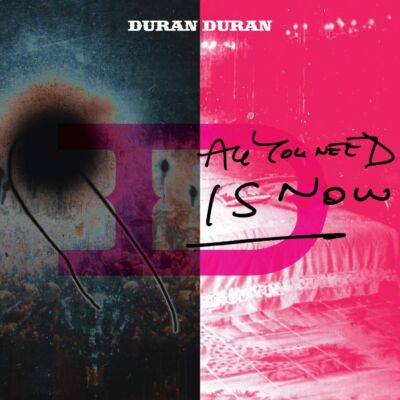 Duran Duran - All You Need Is Now - New CD - PreOrder Released 19/08/2022