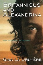 			Britannicus and Alexandrina: Amor vincit omnia . la-BruyA re, Read<|		