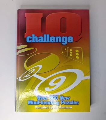 IQ Challenge: Over 500 New Mind-bending Puzzles, Hardcover, 2001 