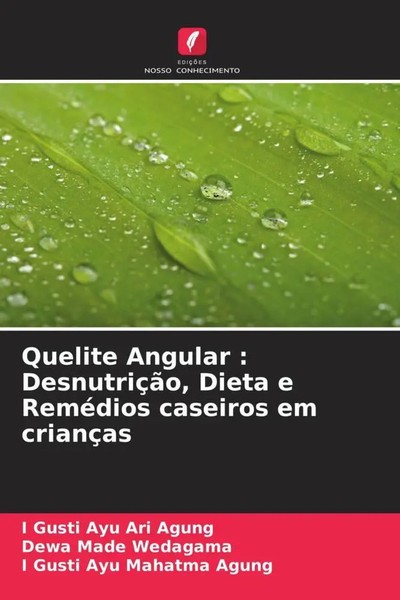 I Gusti Ayu Ari Agung (U. A.) | Quelite Angular : DesnutriçãO, Dieta E...-image