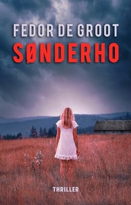Sønderho, De Groot, Fedor