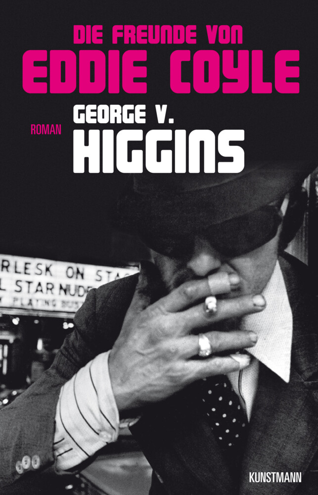 Thumbnail - Die Freunde Von Eddie Coyle | Roman | George V Higgins | Taschenbuch |