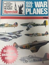 History of the World Wars Special: 1939-1945 War Planes Andrew Kershaw 1973