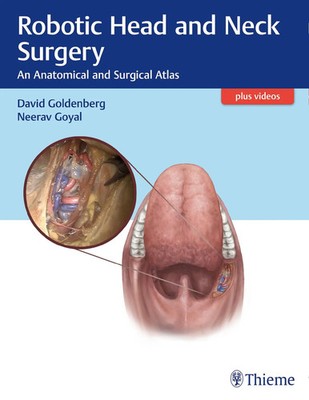 Robotic Head and Neck Surgery | An Anatomical and Surgical Atlas | Taschenbuch