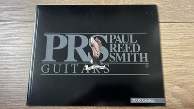 PRS Paul Reed Smith Guitars 2005 Catalog