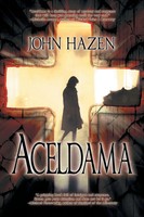 John Hazen | Aceldama | Taschenbuch | Englisch (2016) | Kartoniert / Broschiert