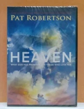 HEAVEN WHAT GOD HAS PREPARED FOR THOSE WHO LOVE HIM Pat Robertson DVD NEW/SEALED