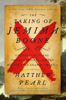 Matthew Pearl The Taking of Jemima Boone (Taschenbuch) (US IMPORT)