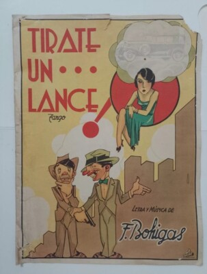 Alter Gangster TANGO ''Tirate un lance'' Noten von F. Boligas ARGENTINIEN 1930er