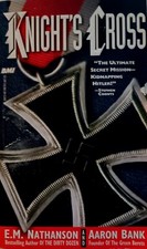 Knight's Cross By E.M. Nathanson & Aaron Bank (1993, Paperback) WW2  
