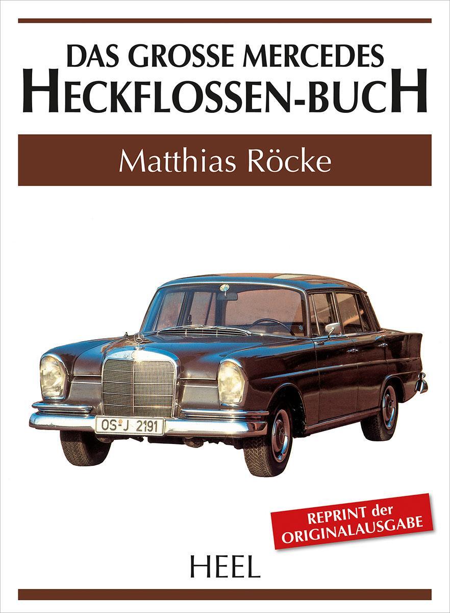 Thumbnail - Das Große Mercedes-heckflossen-buch | Röcke, Matthias