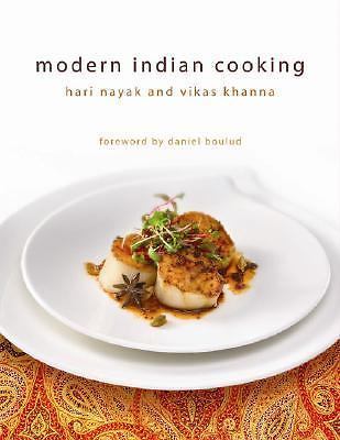 Modern Indian Cooking by Vikas Khanna, Hari Nayak (Hardcover, 2007)