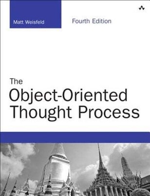 The Object-Oriented Thought Process by Matt Weisfeld: Used