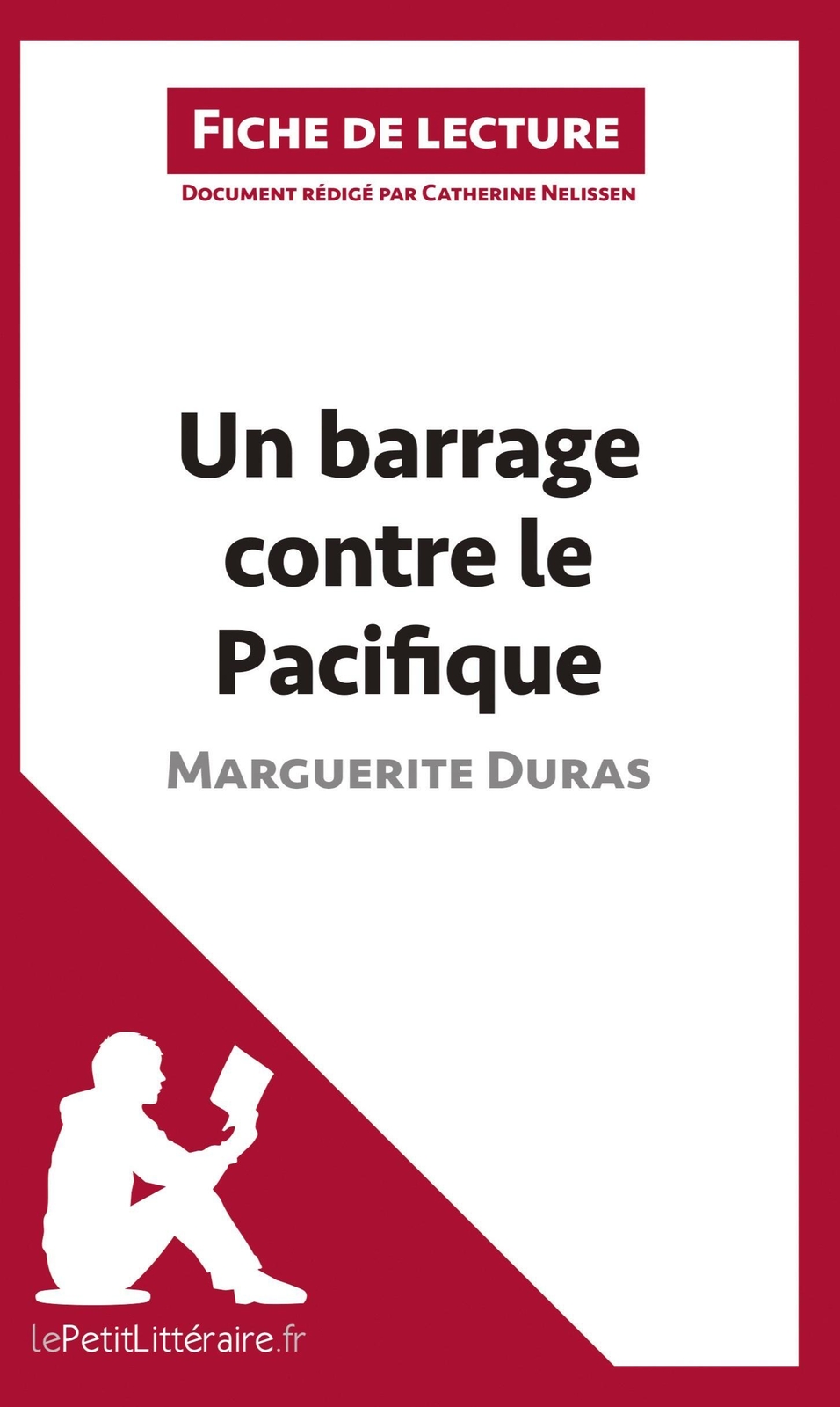 Thumbnail - Un Barrage Contre Le Pacifique De Marguerite Duras (fiche De Lecture)