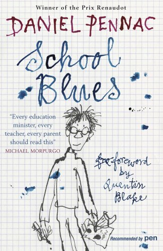 School Blues By Daniel Pennac
