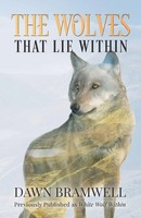 The Wolves That Lie Within Dawn Bramwell Taschenbuch Englisch 2024 Dawn Bramwell