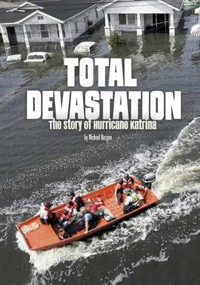 Total Devastation: The Story of - Paperback, by Burgan Michael - Very Good
