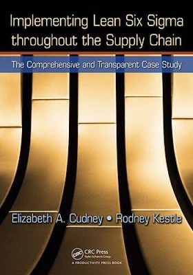 Implementing Lean Six Sigma throughout the Supply Chain: The Comprehensiv - GOOD