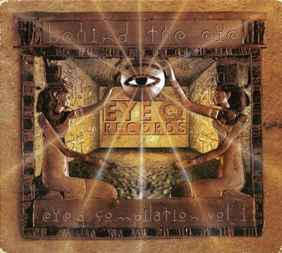Various - Behind The Eye - Eye Q Compilation Vol. 1 | CD A