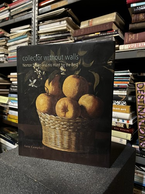 #ad Collector Without Walls Norton Simon Hardcover Art Book by Sara Campbell $60.00