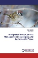Sussy Kimokoti (U. A.) | Integrated Post-Conflict Management Strategies And...