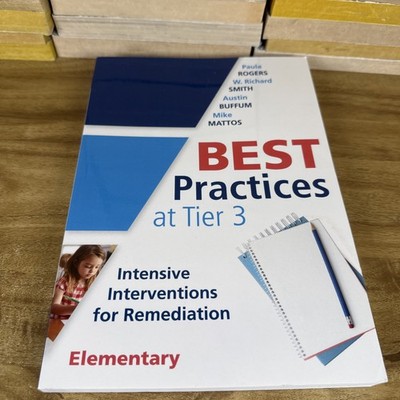 Best Practices at Tier 3 Elementary: Intensive Interventions for R GOOD