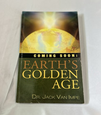 Dr. Jack Van Impe - Coming Soon: Earths Golde...