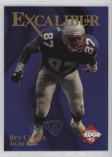 1995 Collector's Edge Excalibur 22K Ben Coates #25 0q3