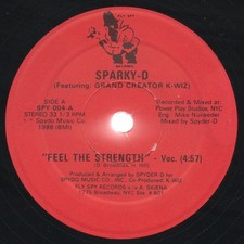Sparky D Featuring Grand Creator K-Wiz - Feel The Strength (12")