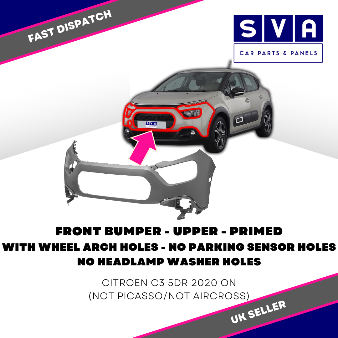 Citroen C3 5Dr 2020> Front Bumper Upper Primed + Arch Holes Insurance Approved