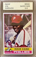 1976 Topps Baseball Dave Cash #295 (Proof Blank Back) *RARE* 2894K1