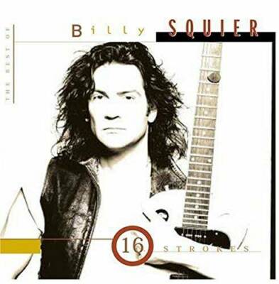16 Strokes: The Best of Billy Squier - Audio CD By Billy Squier - GOOD