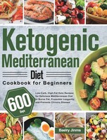 Baelry Jinms | Ketogenic Mediterranean Diet Cookbook For Beginners | Buch (2021)